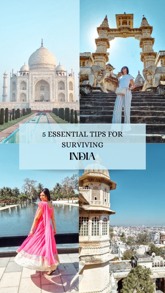 5 tips for surviving India