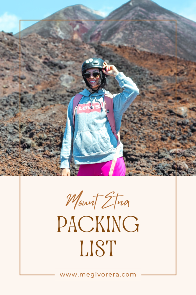 Mount Etna Packing List