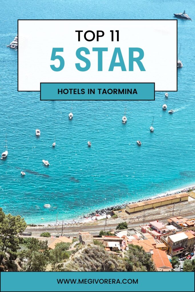 5 Star Hotels in Taormina - Top 11 Luxury Hotels