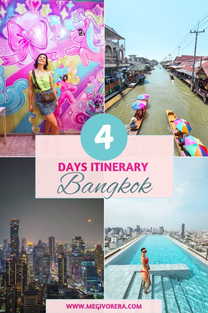 Bangkok 4 days itinerary