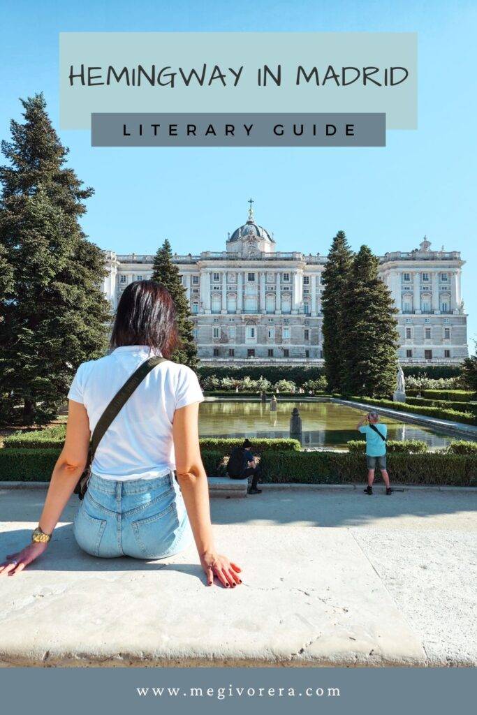 Hemingway in Madrid: The Essential Books and Must-See Spots for Fans