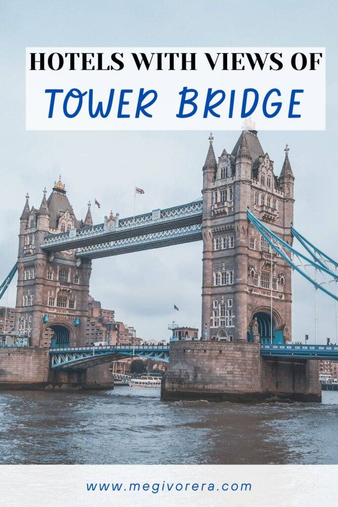 Hotels with Views of Tower Bridge London