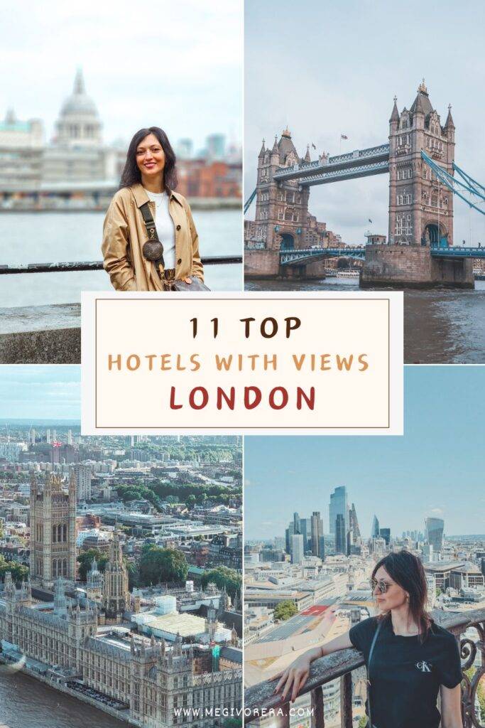 Top 11 London Hotels with the Best Views (All Budgets!)