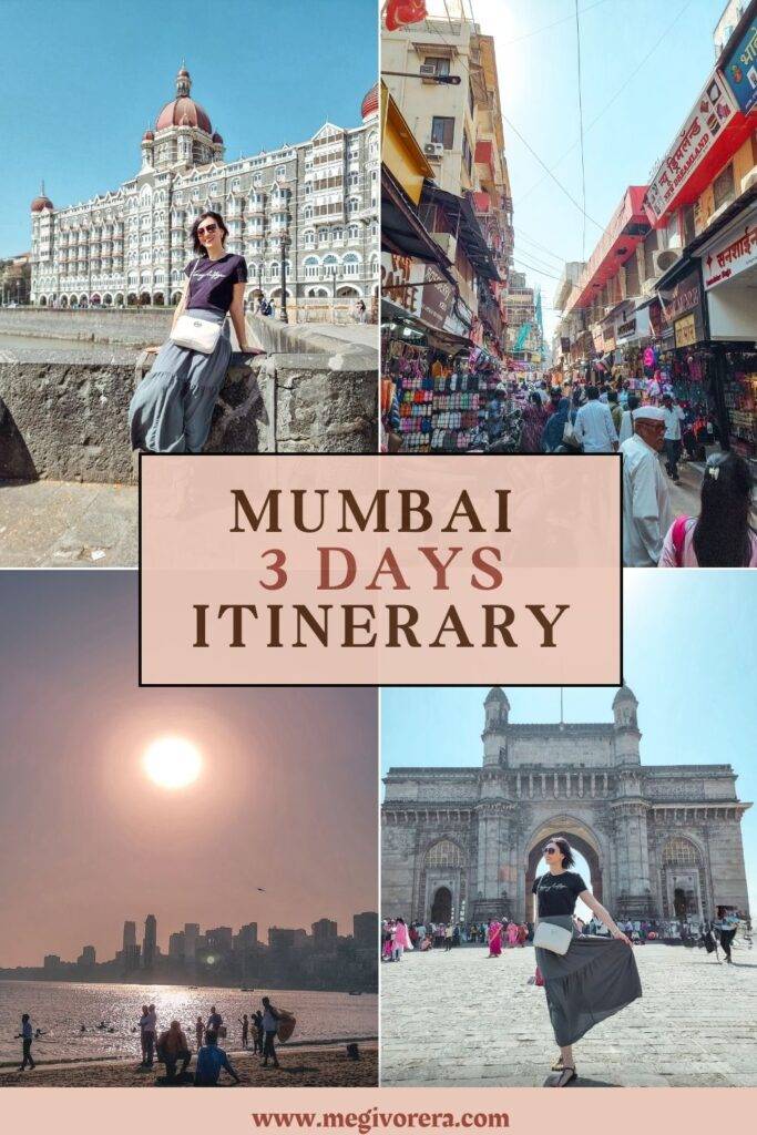 Mumbai 3 Days Itinerary: How to Spend Your Time Perfectly