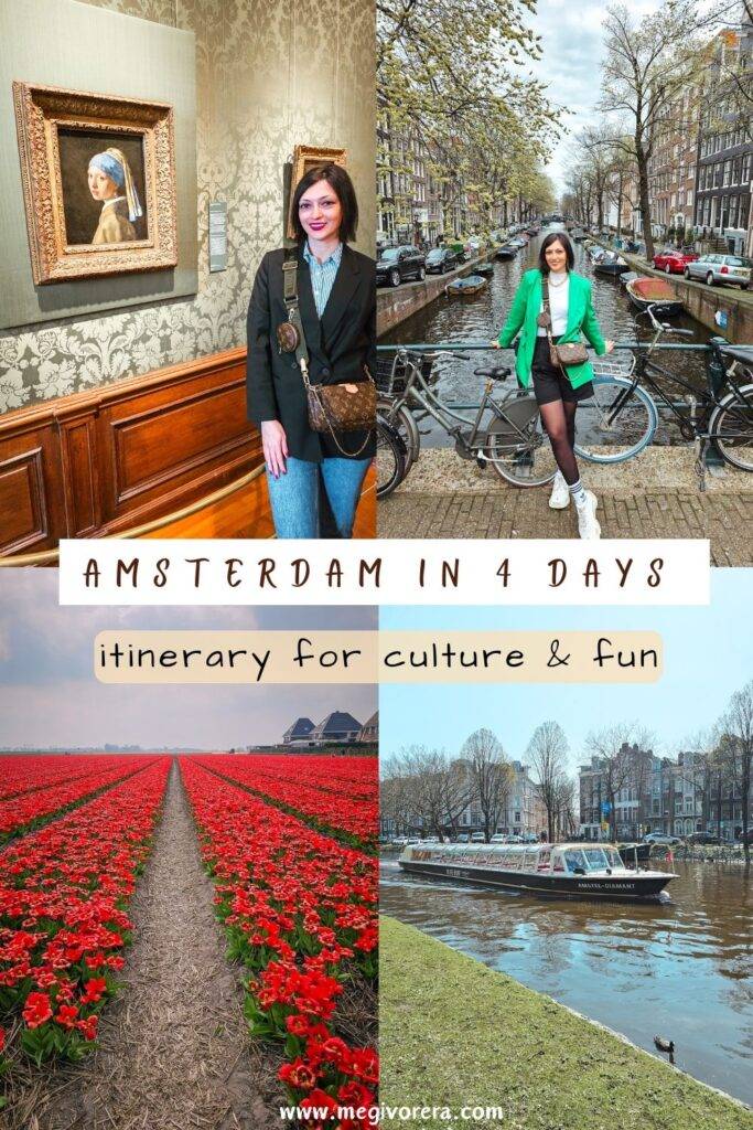 Perfect 4 Days Amsterdam Itinerary for Culture and Fun