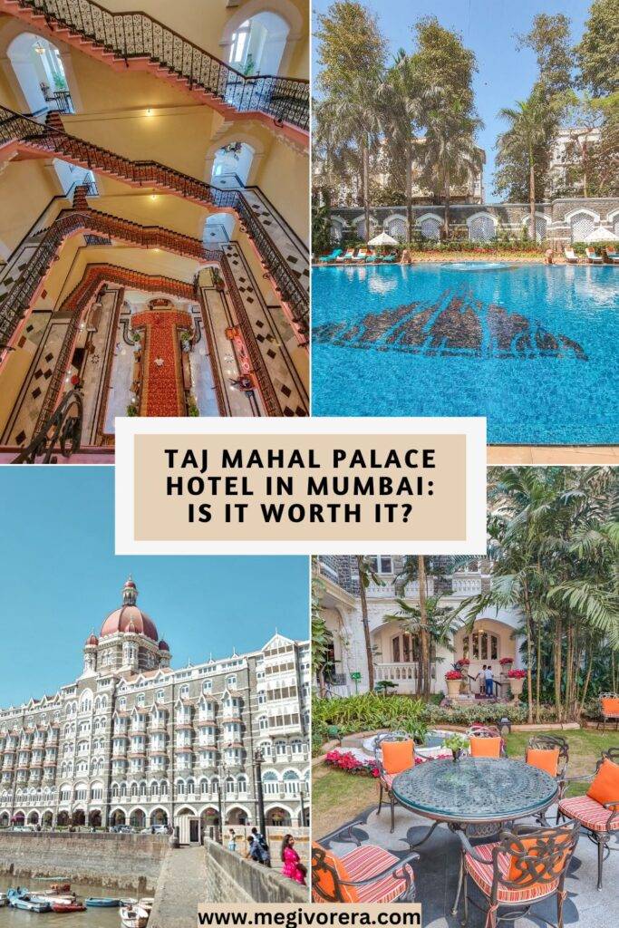 Is It Worth Staying at the Taj Mahal Palace in Mumbai? A Complete Review