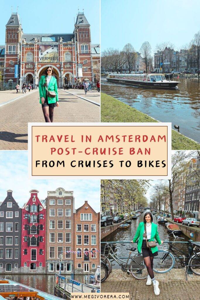 Travel in Amsterdam Post-Cruise Ban: From Cruises to Bikes