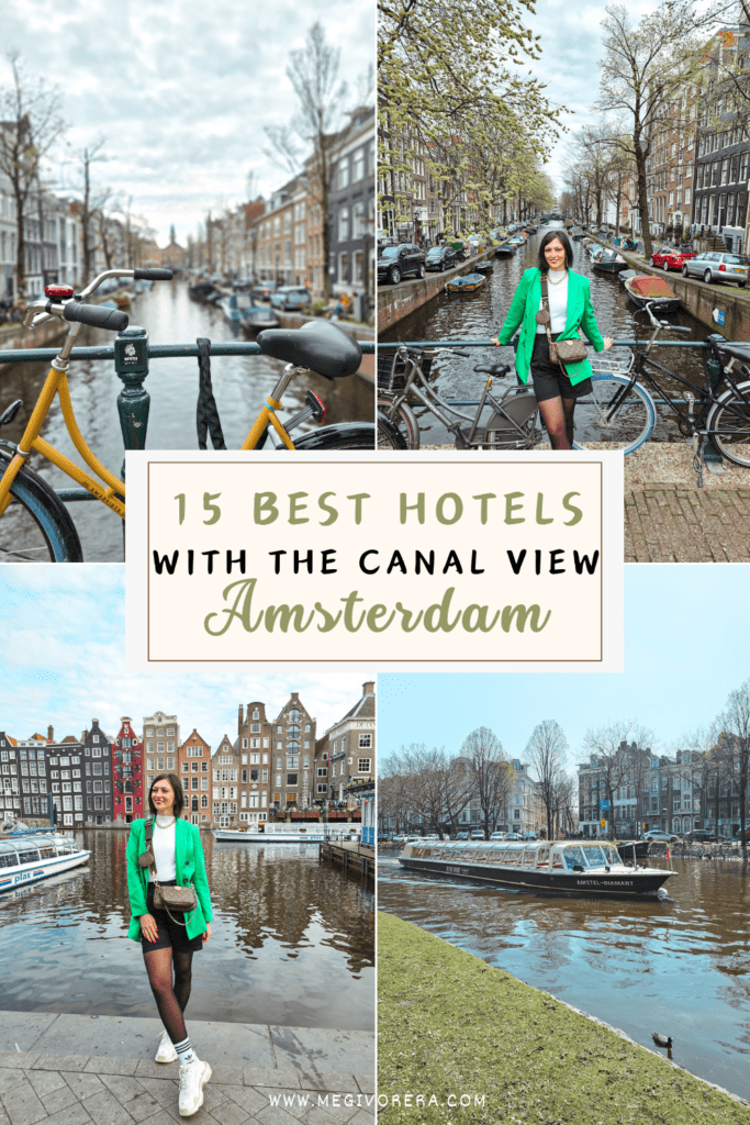 Best 15 Amsterdam Hotels with Beautiful Canal View