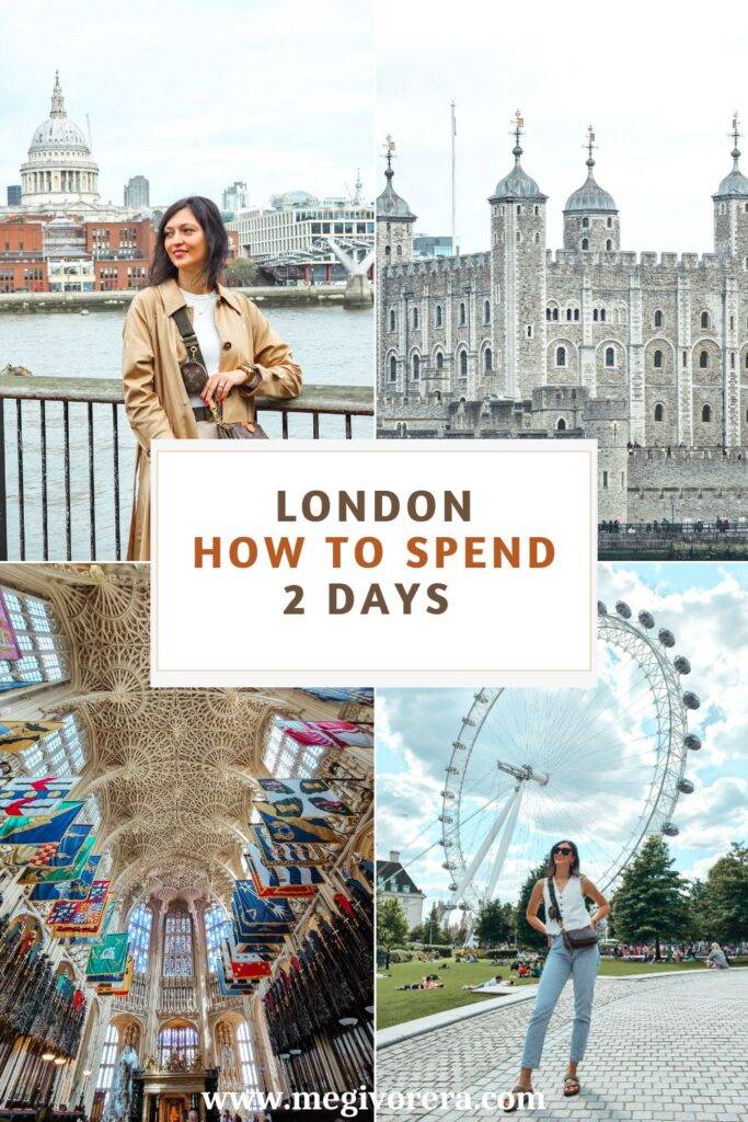 How to Spend 2 Days in London: London's Main Attractions