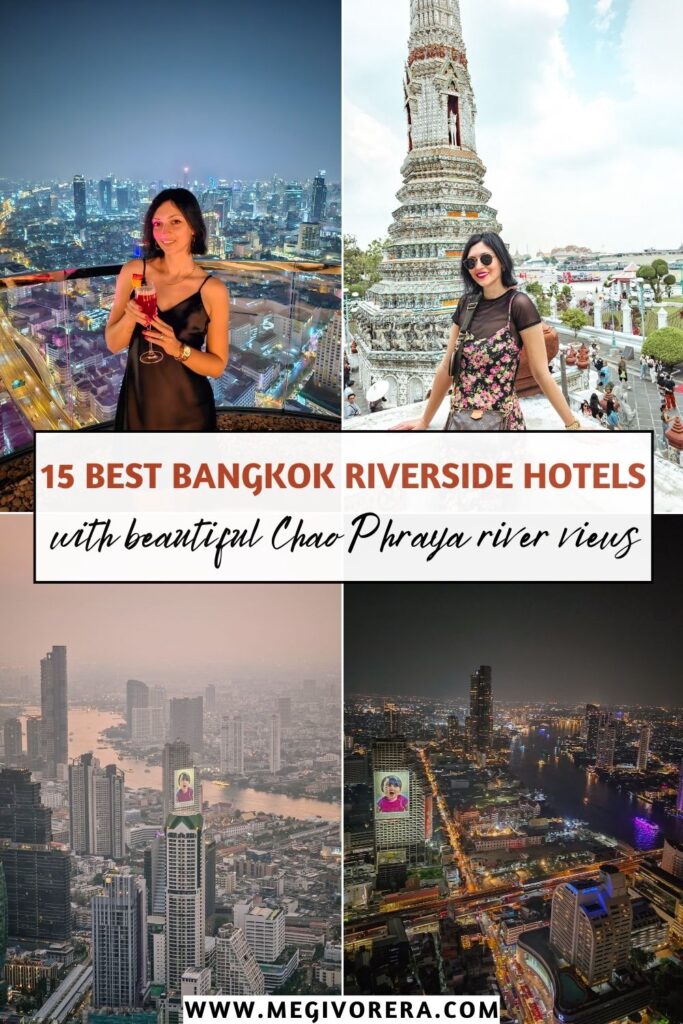 15 Best Bangkok Riverside Hotels with Chao Phraya Views