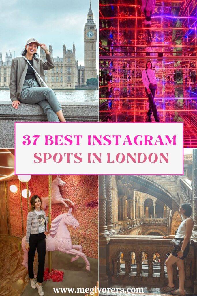 37 Best London Instagram Spots with Google Maps