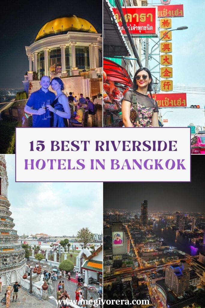 15 Best Bangkok Riverside Hotels with Chao Phraya Views